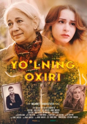 Yo'lning oxiri Turk kino Uzbek tilida (2023) Uzbekcha