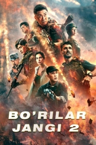 Bo'rilar jangi 2 / Bo'rilar urushi 2 kino 2023 Uzbek tilida