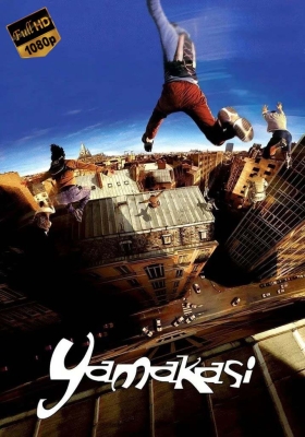 Yamakasi 1: Yangi samuraylar Uzbek tilida (2001) tarjima kino uzbekcha HD skachat