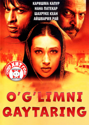 O'g'limni qaytaring / Shakti: Kuch Hind kinosi Uzbek tilida 2002 tarjima kino Uzbekcha 720P HD skachat