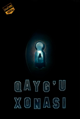 Qayg'u xonasi / Ko'ngilsizliklar xonasi Ujas kino 2015 Uzbek tilida tarjima kino O'zbekcha Full HD skachat