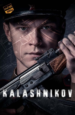 Kalashnikov Uzbek tilida 2020 uzbekcha tarjima kino Rossiya biografik filmi 720 HD skachat