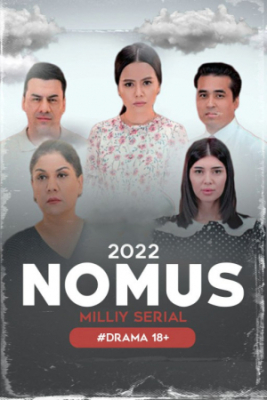 Nomus Seriallar 237. 239. 241. 243. 245. 247. 249 qismlar uzbek tilida Uzbek Kino milliy Seryali O'zbek Film